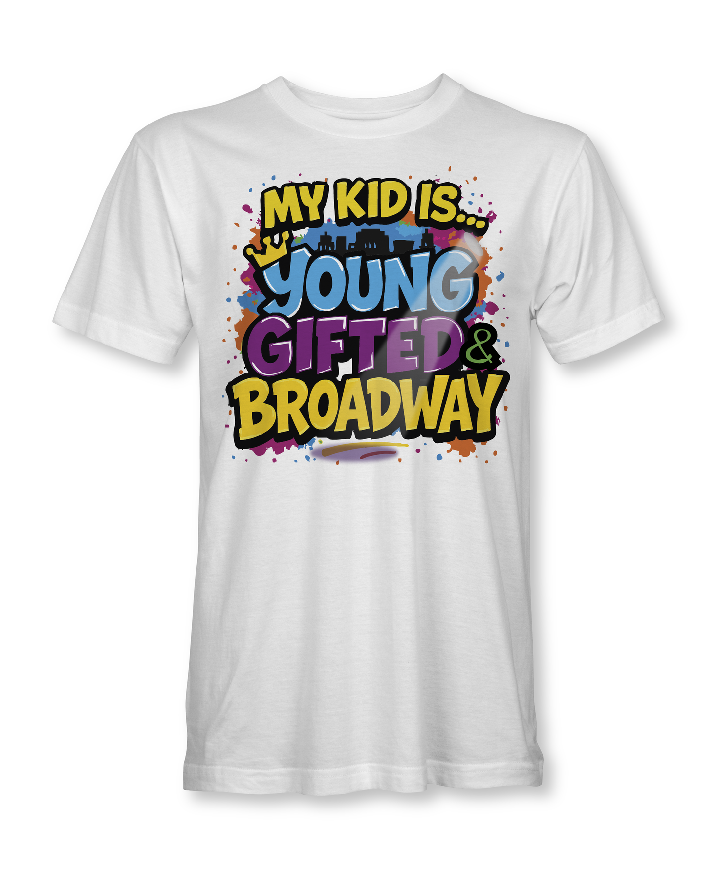 My Kid Is Young Gifted and Broadway 2025 – Parent Edition T-Shirt