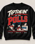 Black Tiptoein’ to the Polls crewneck sweatshirt