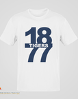 White crew neck short sleeve t-shirt with “18 Tigers 77” front graphic