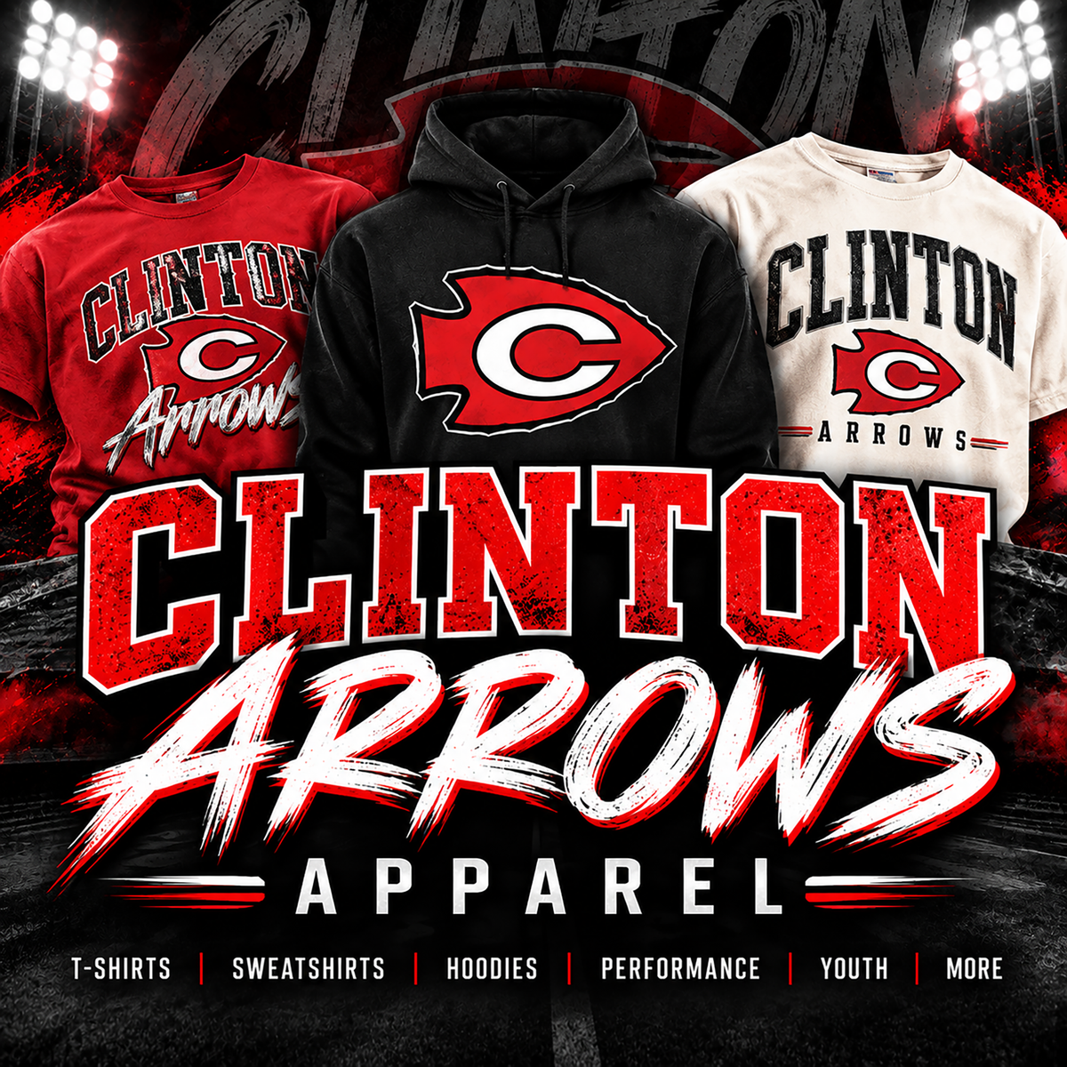 Clinton Arrows apparel collection featuring T-shirts, sweatshirts and hoodies in red, black and white