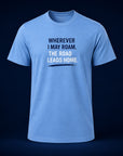 1400 Wherever I May Roam T-Shirt