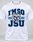 Jackson State Tigers I'm So JSU Apparel | T-Shirts, Sweatshirts & Hoodies