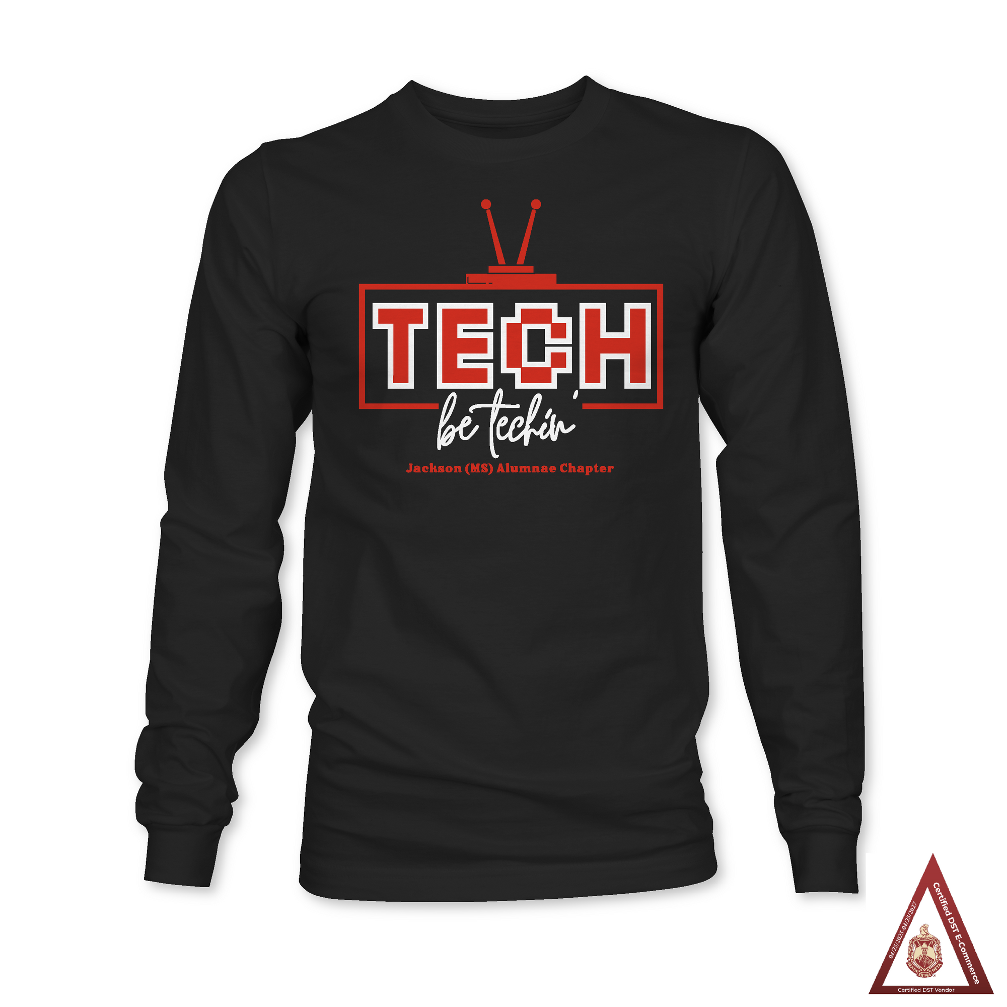 Black long sleeve shirt with red TECH logo and be techin’ graphic.
