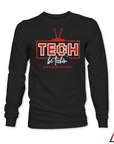 Black long sleeve shirt with red TECH logo and be techin’ graphic.