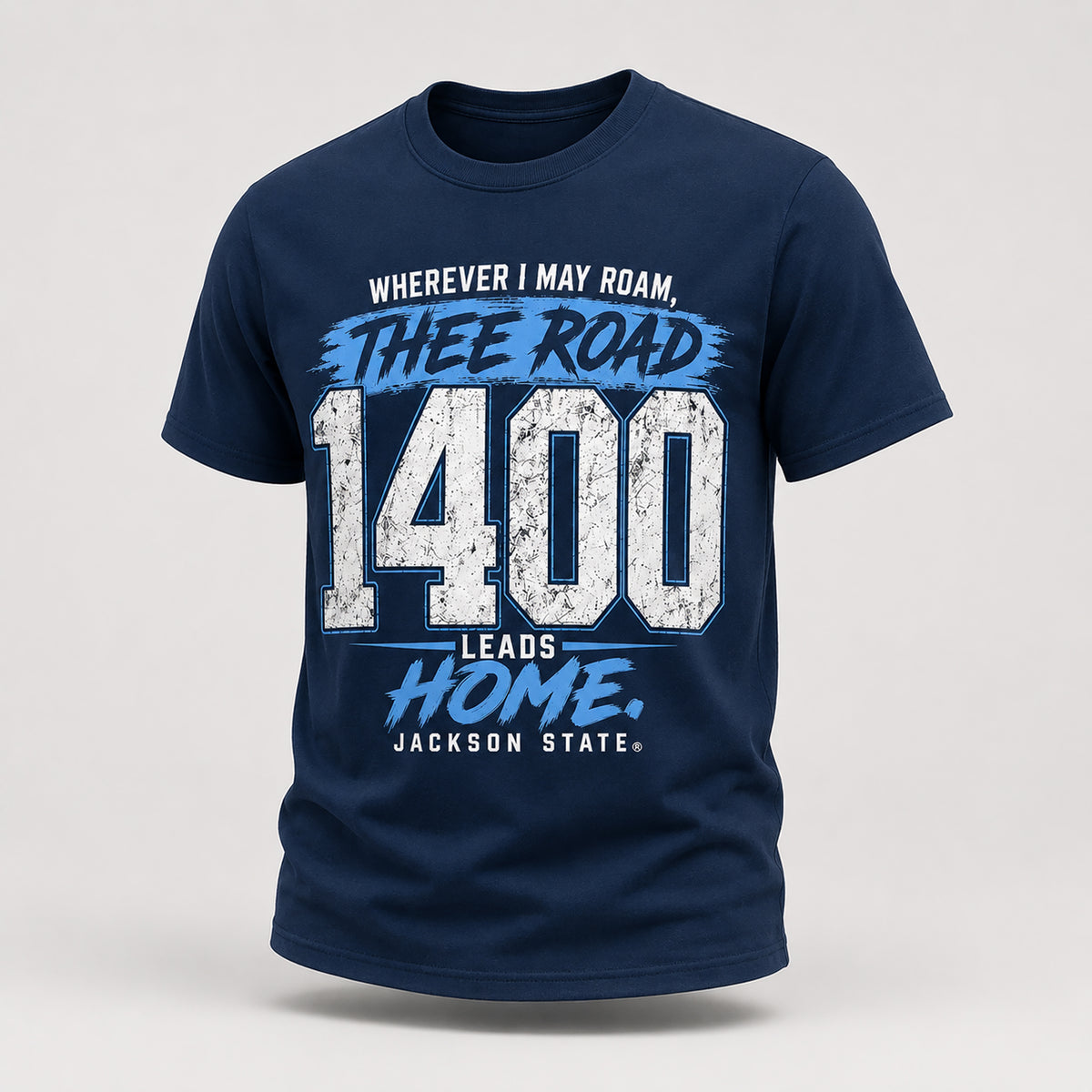 Jackson State Tigers Thee Road Leads Home
