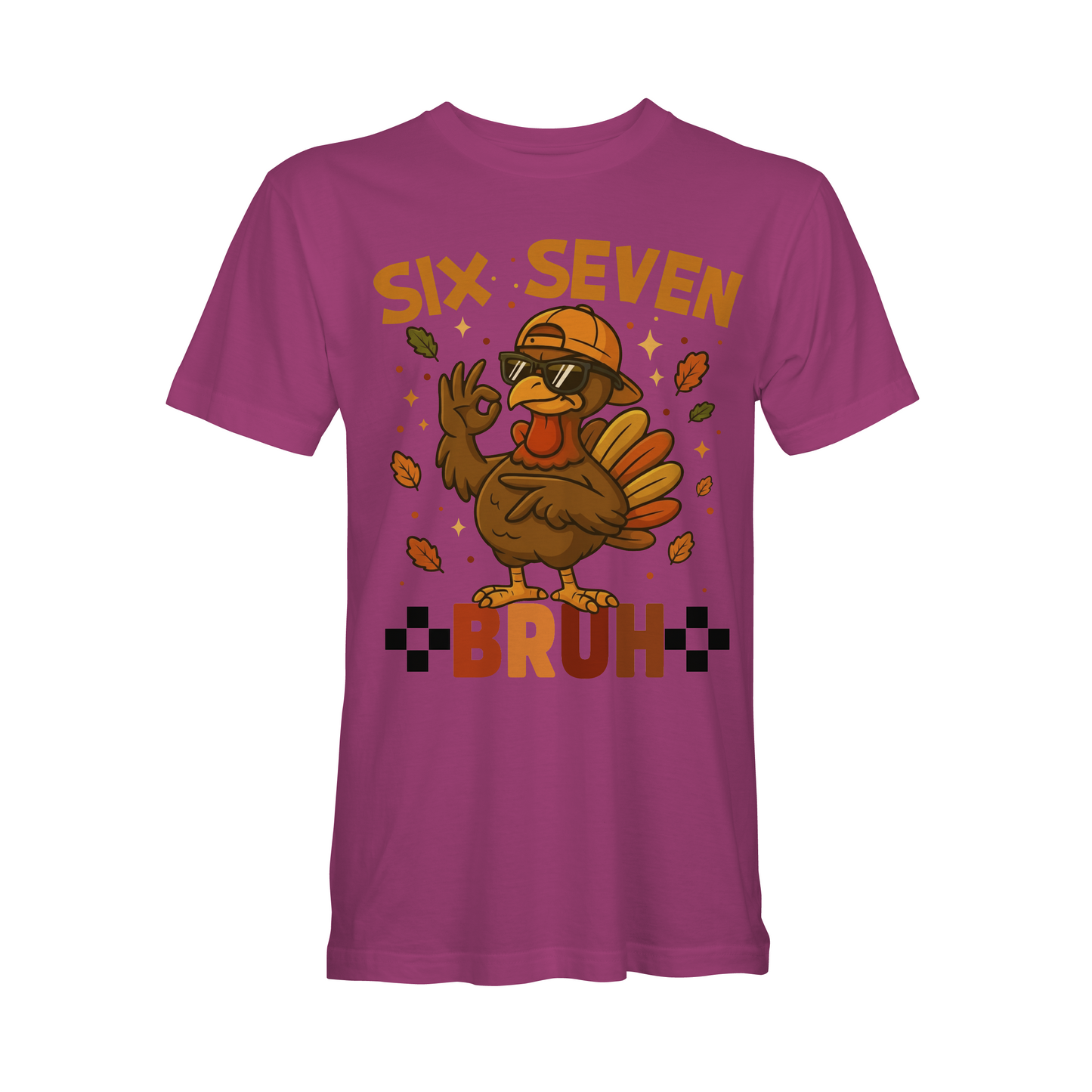 Six Seven Bruh Thanksgiving Turkey Shirt | Funny Fall Tee | Cool Turkey Graphic Tee