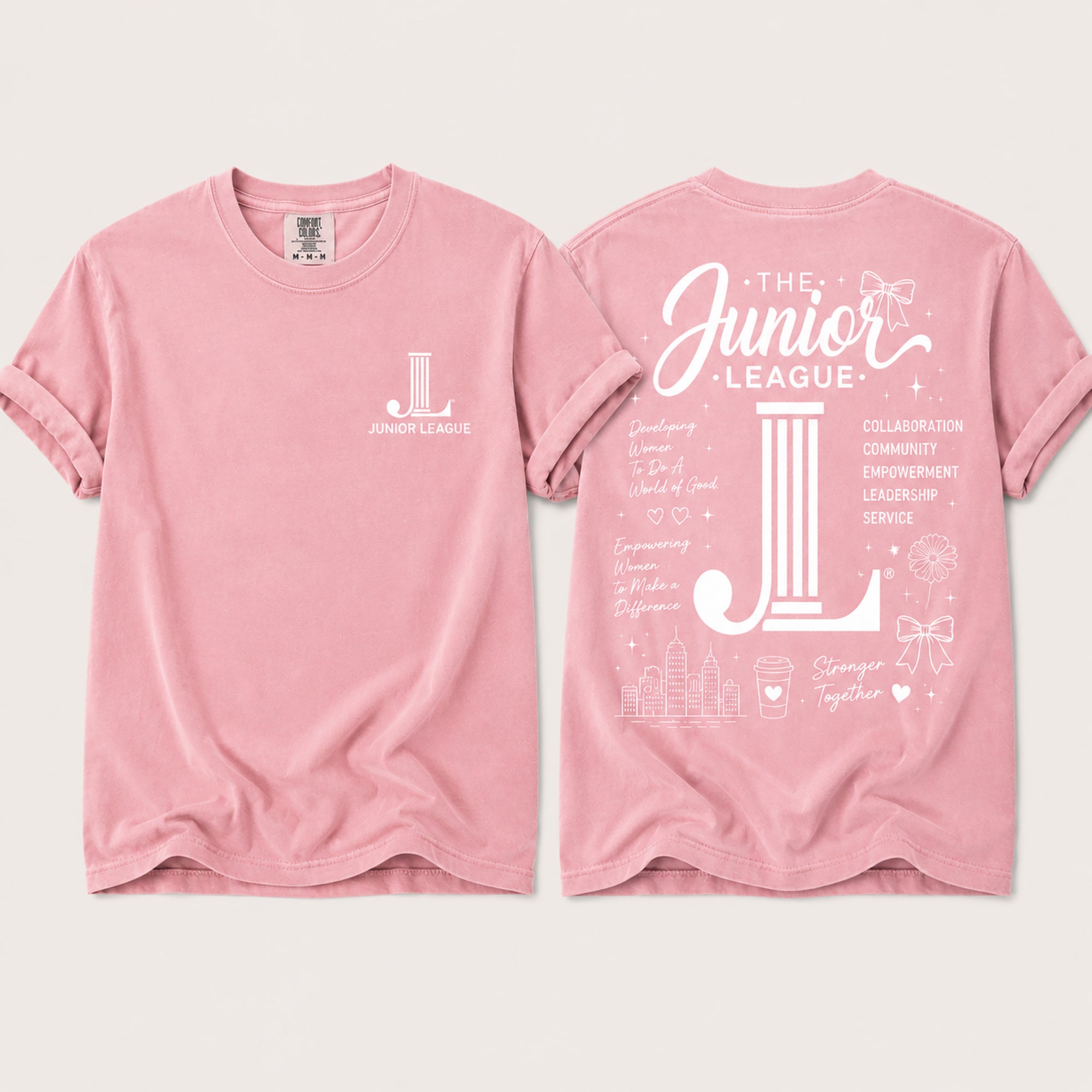 Junior League Women Who Build Comfort Colors 1717 t-shirt in Blossom featuring a white front chest logo and oversized empowerment graphic on the back