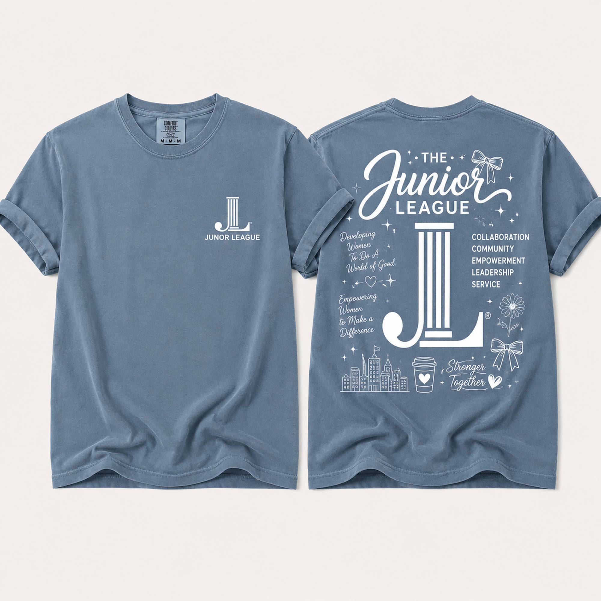 Junior League Women Who Build Comfort Colors 1717 t-shirt in Blue Jean featuring a white front chest logo and oversized empowerment graphic on the back