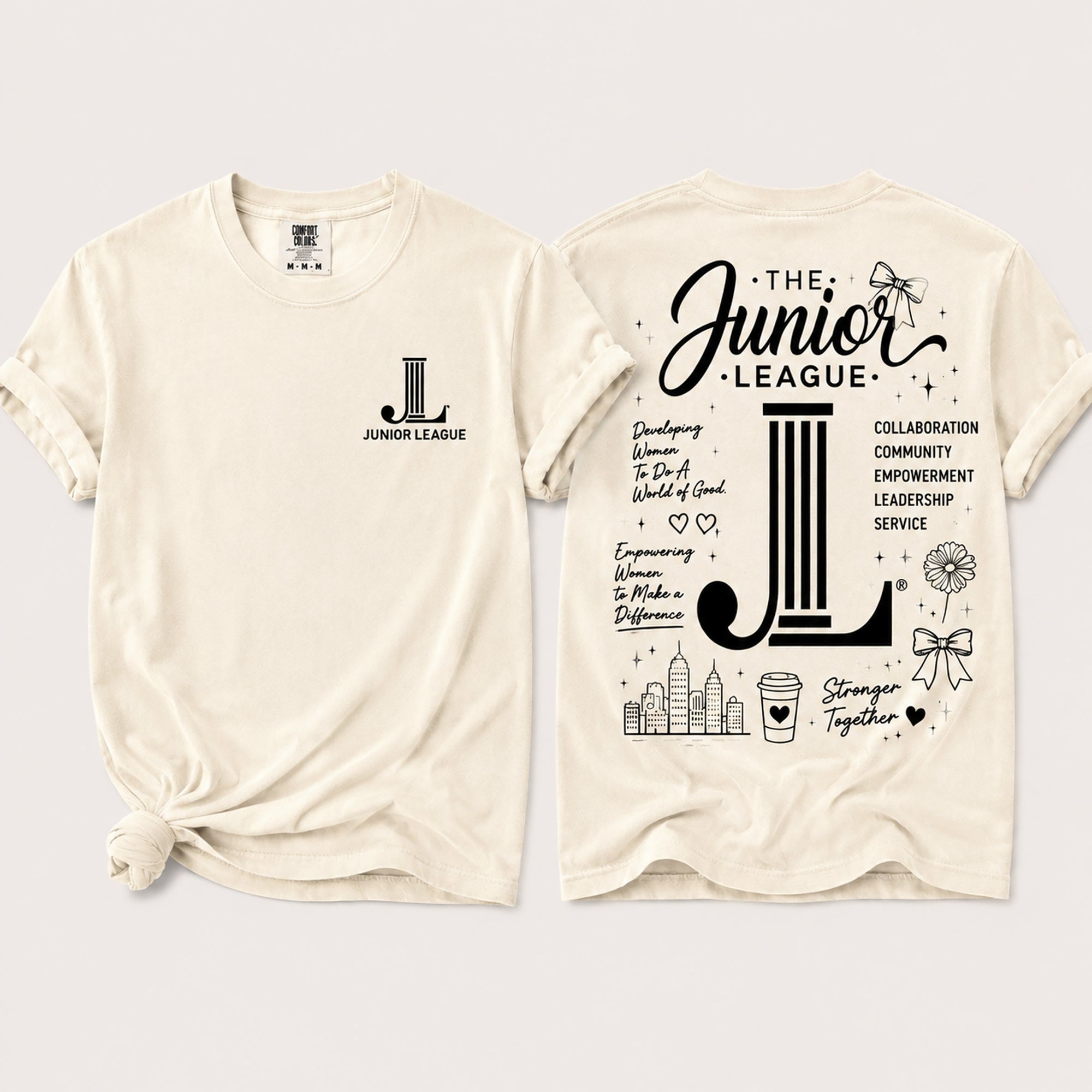 Junior League Women Who Build Comfort Colors 1717 t-shirt in Ivory featuring a black front chest logo and oversized empowerment graphic on the back