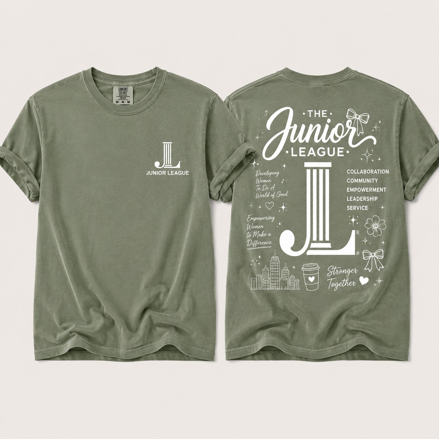 Junior League Women Who Build Comfort Colors 1717 t-shirt in Sage featuring a white front chest logo and oversized empowerment graphic on the back