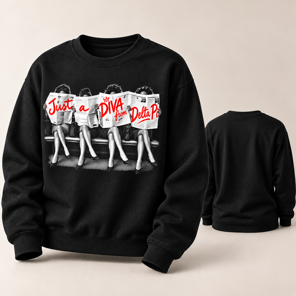 Black Just A Diva from Delta Pi crewneck sweatshirt front and blank back