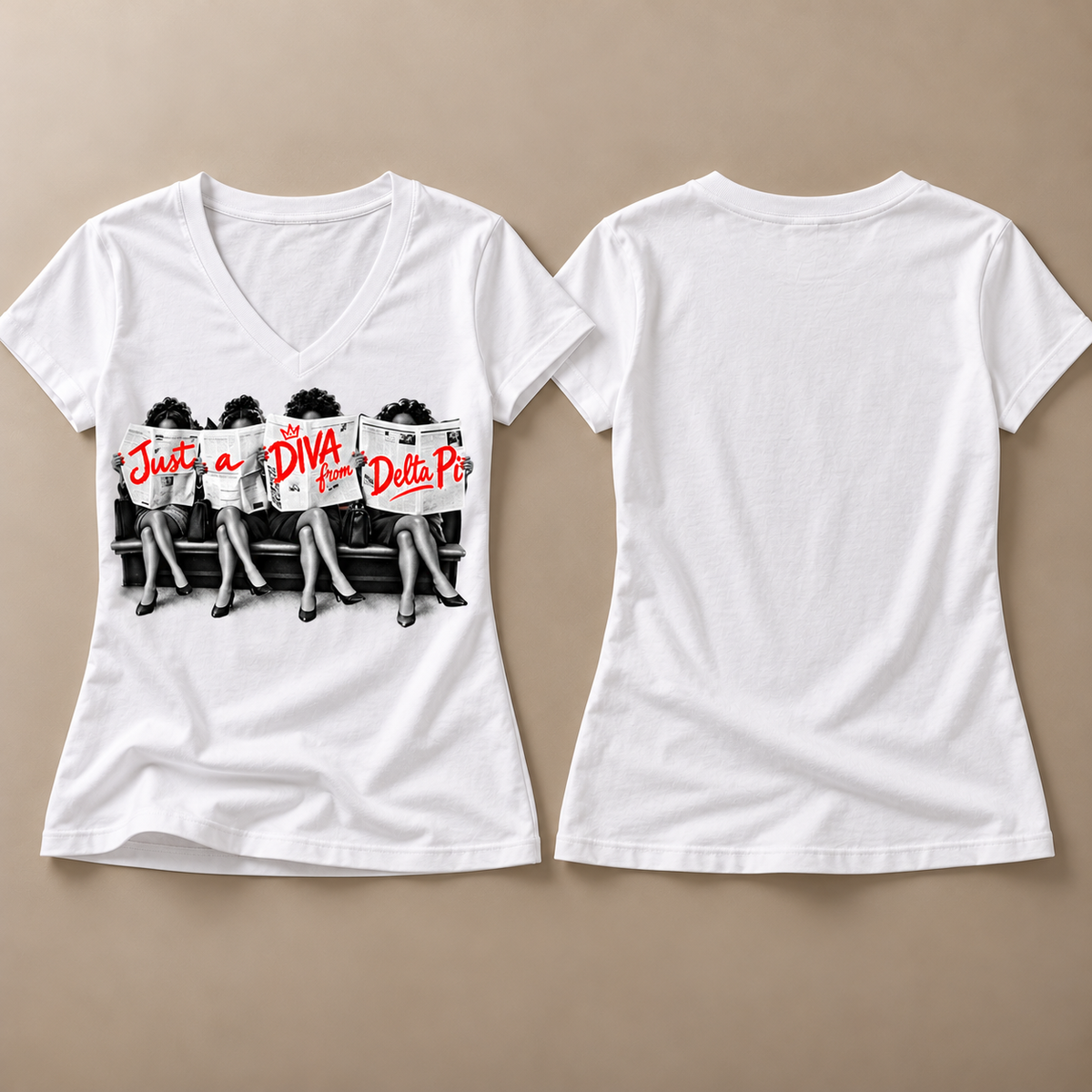 White Just A Diva from Delta Pi women's V-neck T-shirt front and blank back