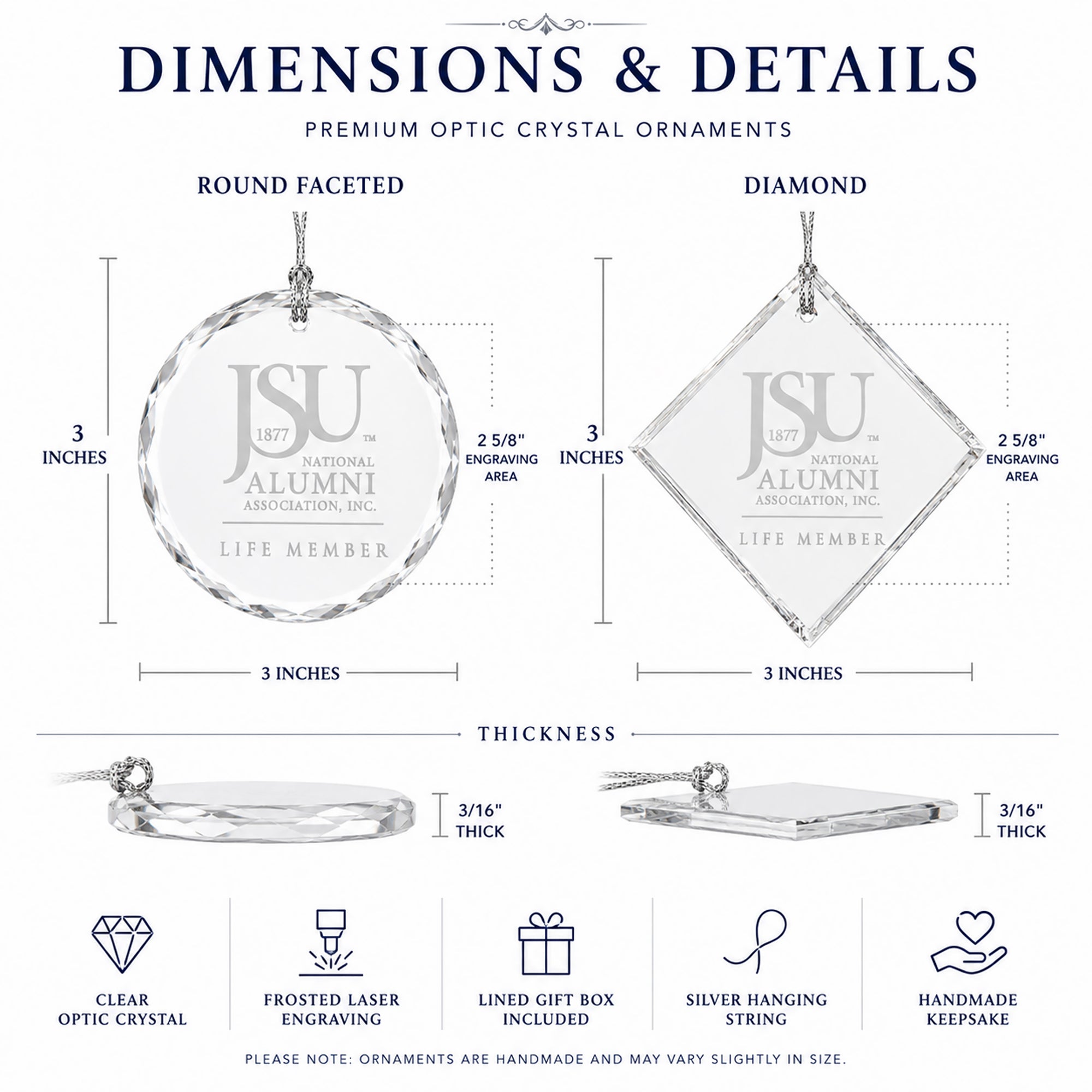 Dimensions of the Jackson State University Life Member crystal ornament showing 3-inch size, 3/16-inch thickness, and 2 5/8-inch engraving area.