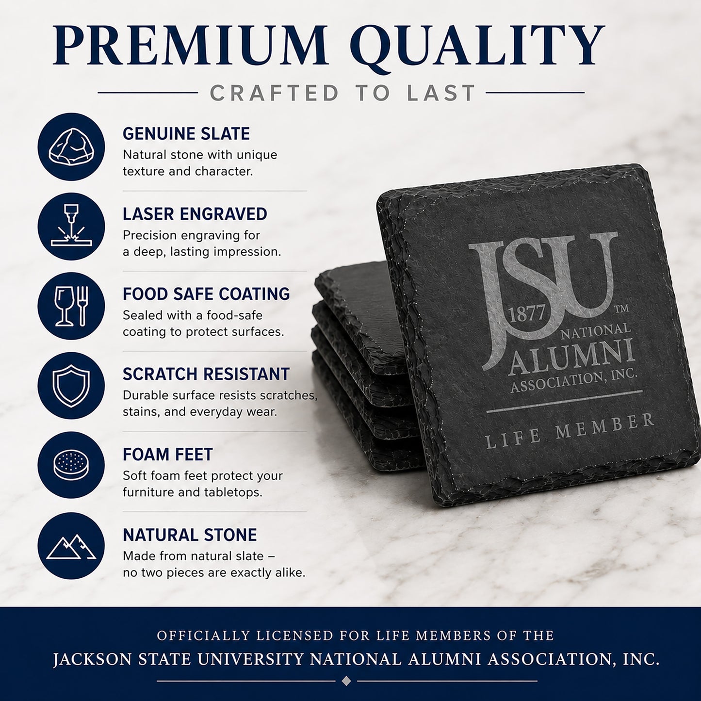 Infographic highlighting the features of Jackson State University Life Member slate coasters including genuine slate, laser engraving, food-safe coating, scratch resistance, foam feet, and natural stone construction.