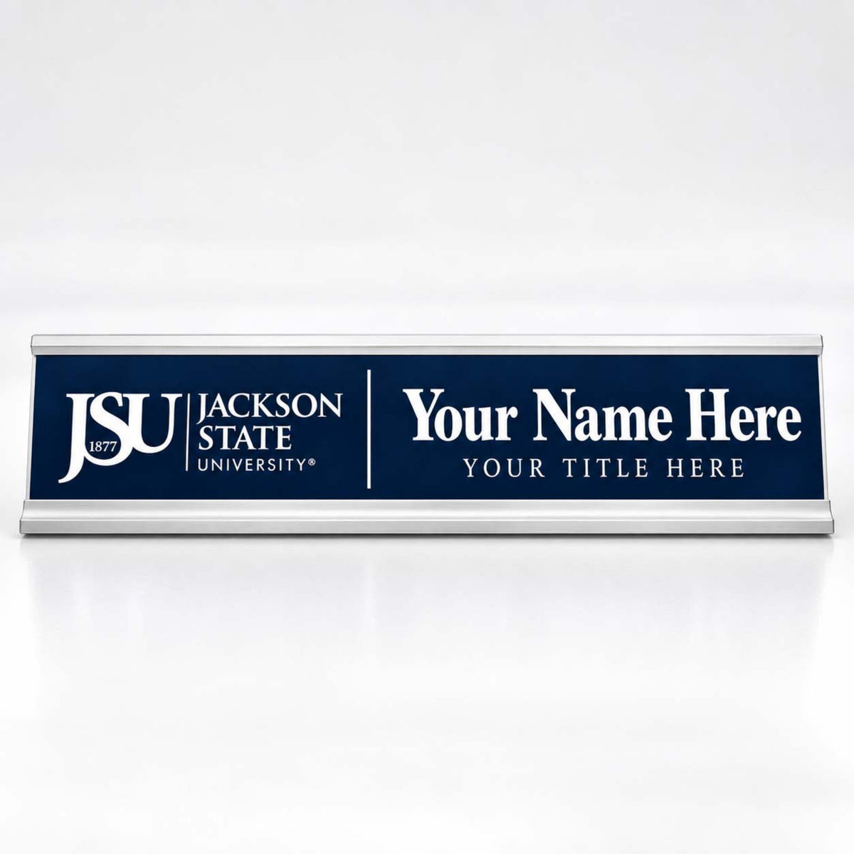A custom Jackson State University nameplate sign with a navy blue face and silver metal frame, featuring the JSU logo and placeholder text 'Your Name Here' and 'Your Title Here'.