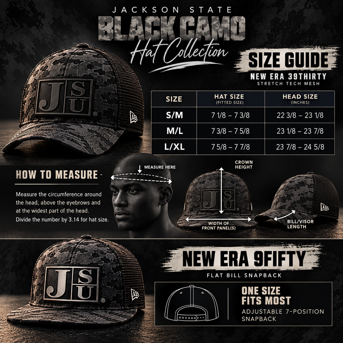 Jackson State Black Camo New Era hat size guide for 39THIRTY Stretch Tech Mesh and 9FIFTY Flat Bill Snapback