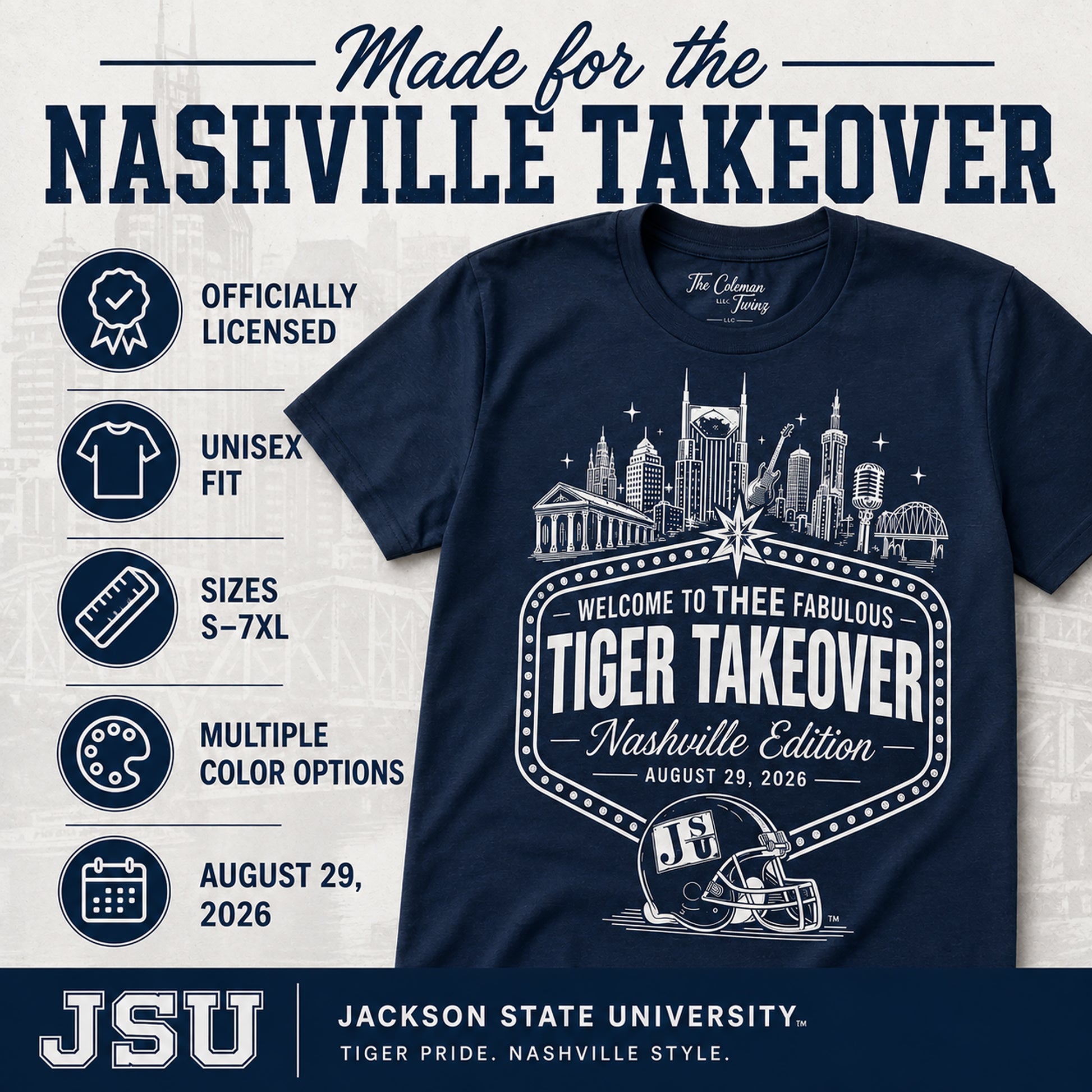 Features of the licensed JSU Nashville Tiger Takeover T-shirt