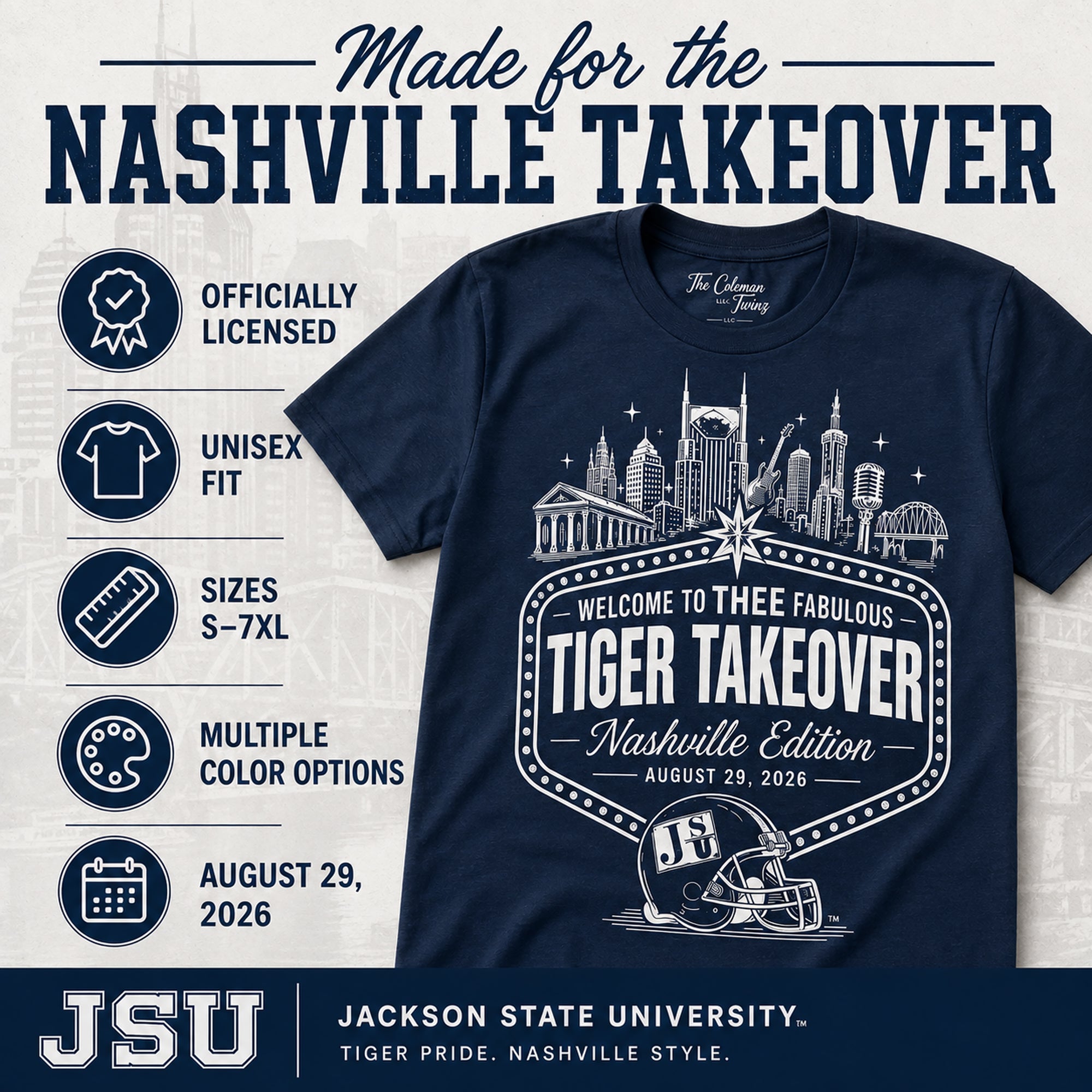 Features of the licensed JSU Nashville Tiger Takeover T-shirt
