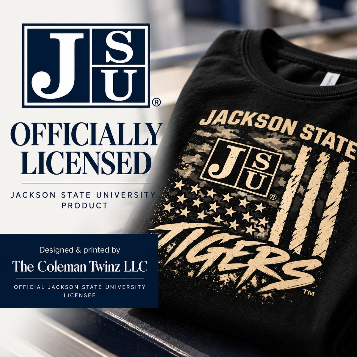 Officially licensed Jackson State University product by The Coleman Twinz LLC