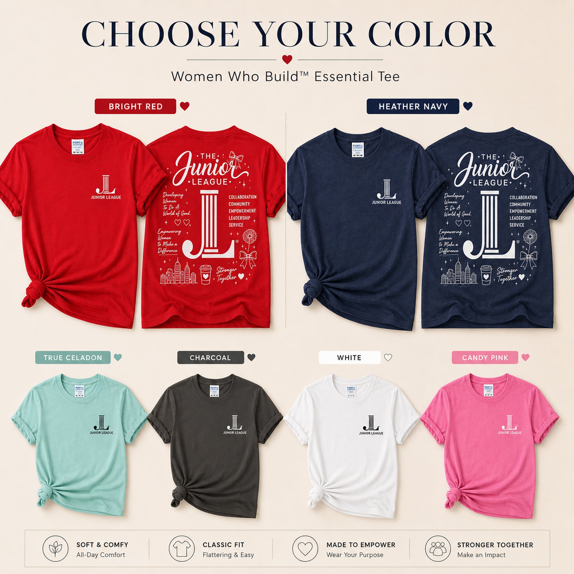 Junior League Women Who Build Essential Tee available in Bright Red, Heather Navy, True Celadon, Charcoal, White, and Candy Pink