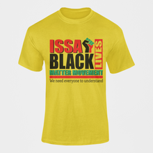 Load image into Gallery viewer, Issa Black Lives Matter Movement Short Sleeve T-Shirt
