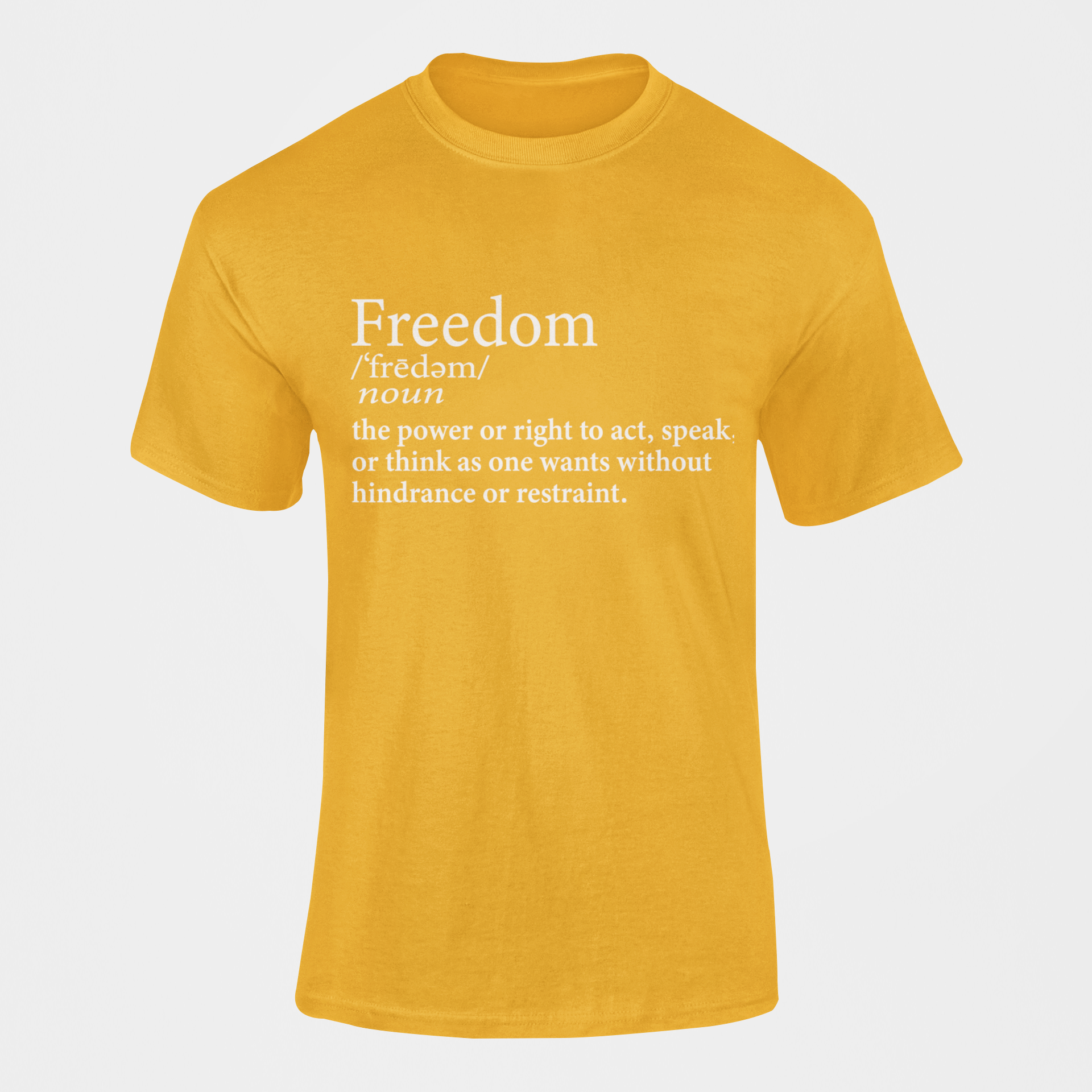 Gold short sleeve crewneck T-shirt with Freedom definition graphic on front