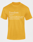Gold short sleeve crewneck T-shirt with Freedom definition graphic on front
