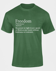 Green short sleeve crewneck T-shirt with Freedom definition graphic on front