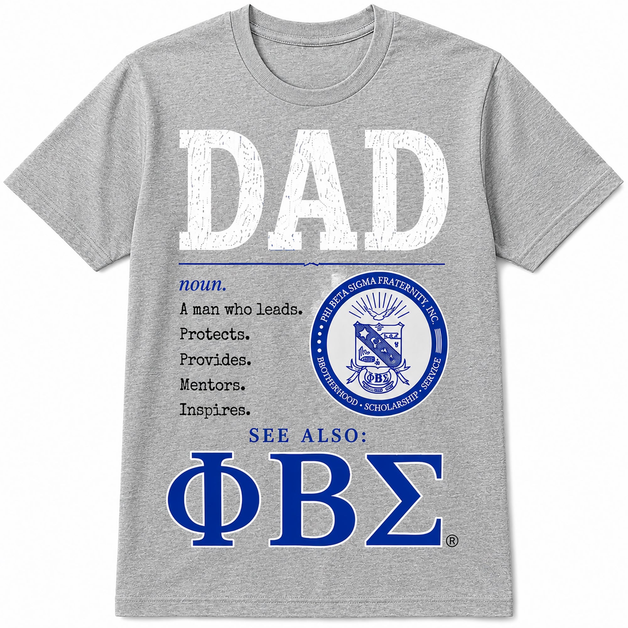 Phi Beta Sigma Dad definition graphic t-shirt shown on athletic heather gray shirt color option