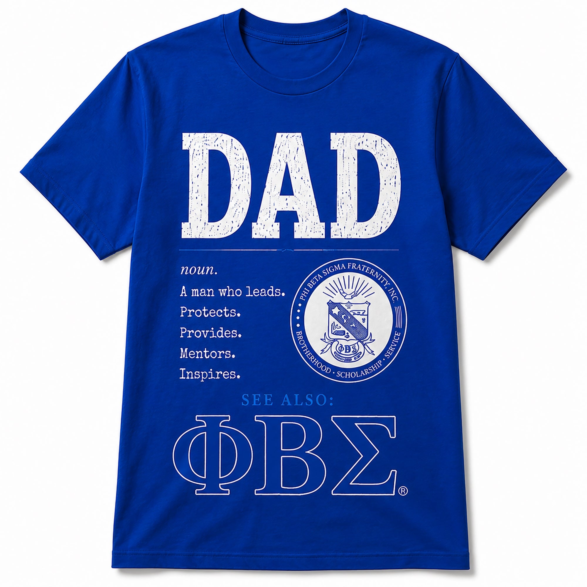 Phi Beta Sigma Dad definition graphic t-shirt shown on royal blue shirt color option