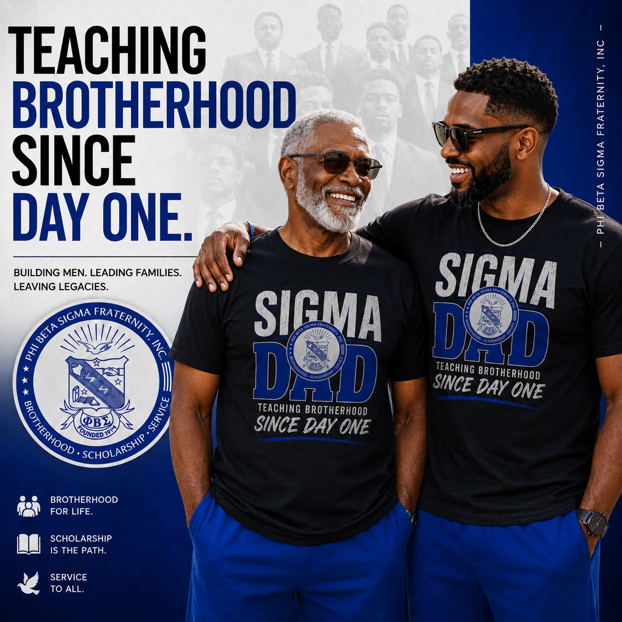 Promotional graphic featuring Phi Beta Sigma Sigma Dad shirt and fraternity values