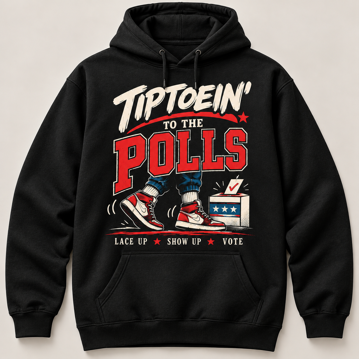 Black Tiptoein’ to the Polls pullover hoodie