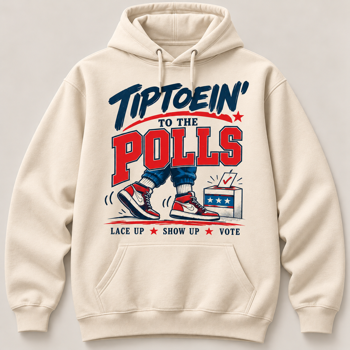 Natural Tiptoein’ to the Polls pullover hoodie