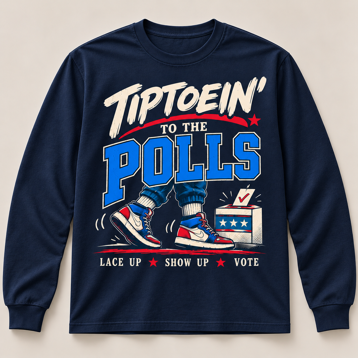Navy Tiptoein’ to the Polls long sleeve T-shirt