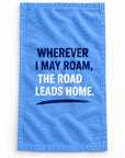 Wherever I May Roam Rally Towel