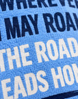 Wherever I May Roam Rally Towel