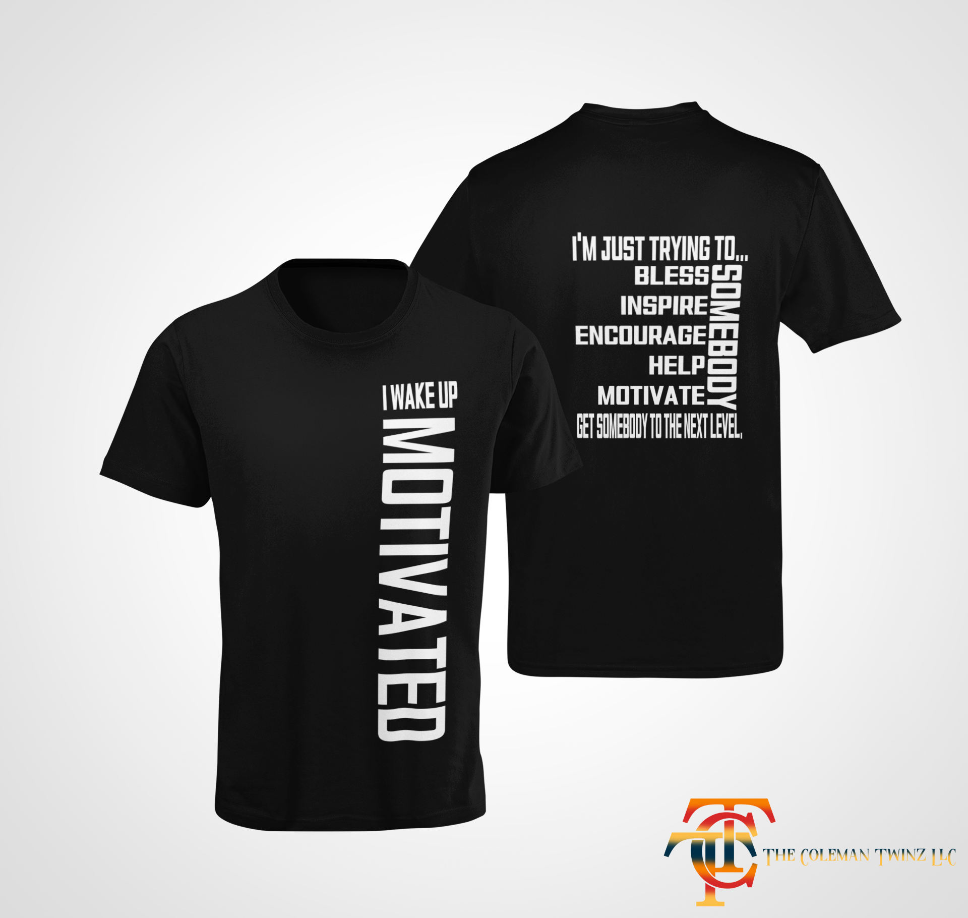 Black unisex short sleeve crew neck T-shirt shown front and back with white motivational text