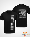 Black unisex short sleeve crew neck T-shirt shown front and back with white motivational text