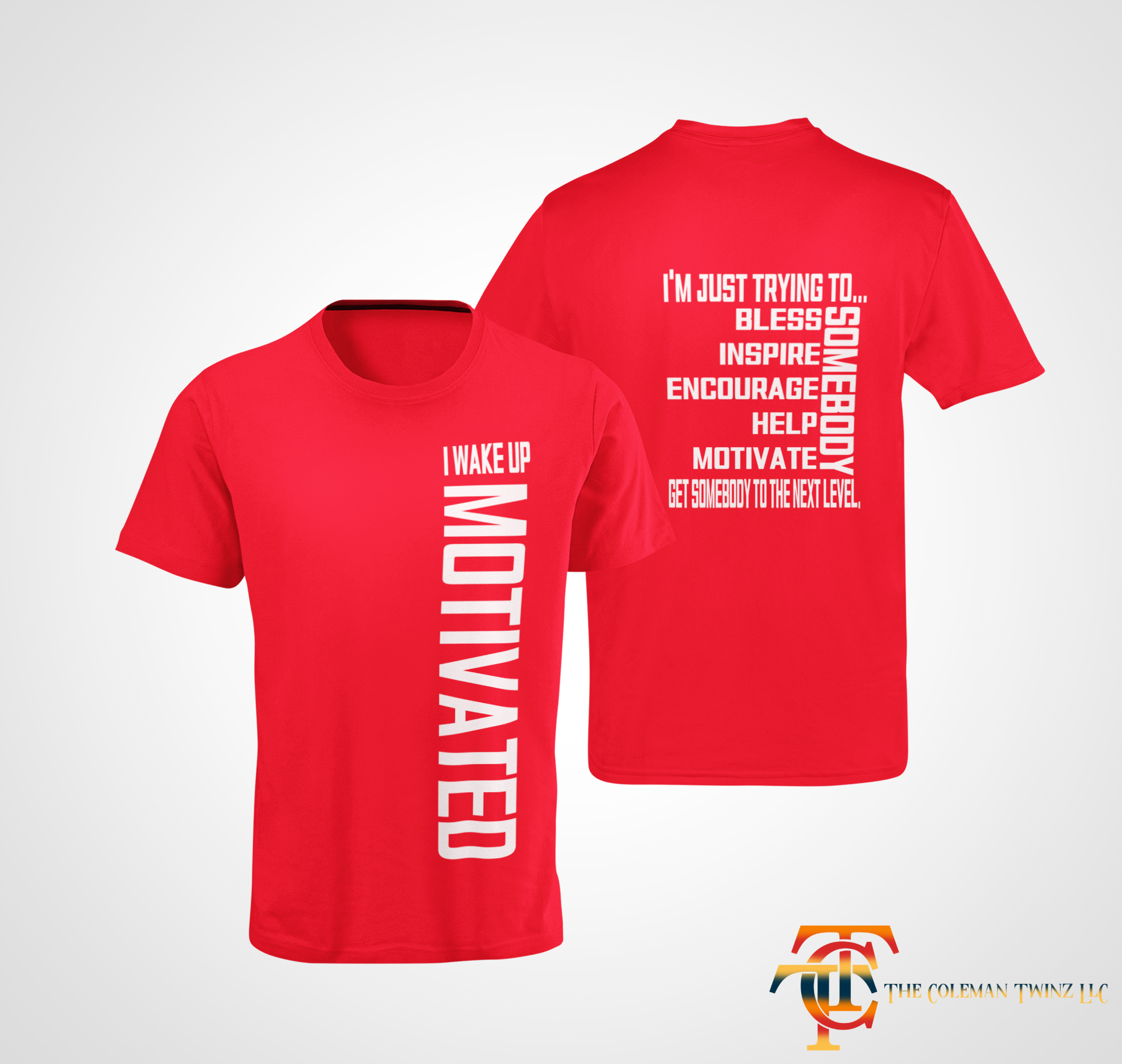 Red unisex short sleeve crew neck T-shirt shown front and back with white motivational text