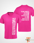 Hot pink unisex short sleeve crew neck T-shirt shown front and back with white motivational text