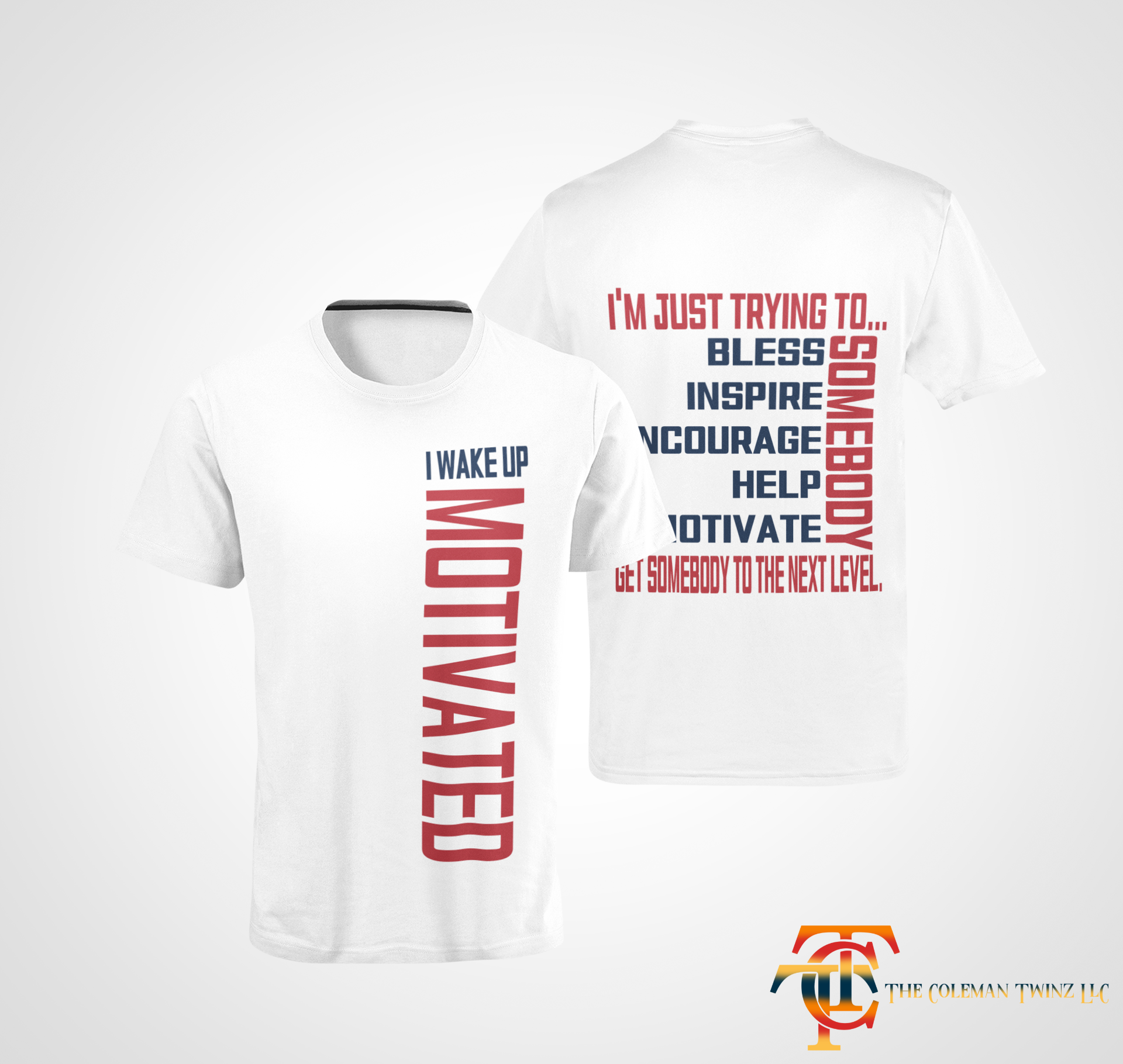 White unisex crew-neck T-shirt set with front and back motivational typography