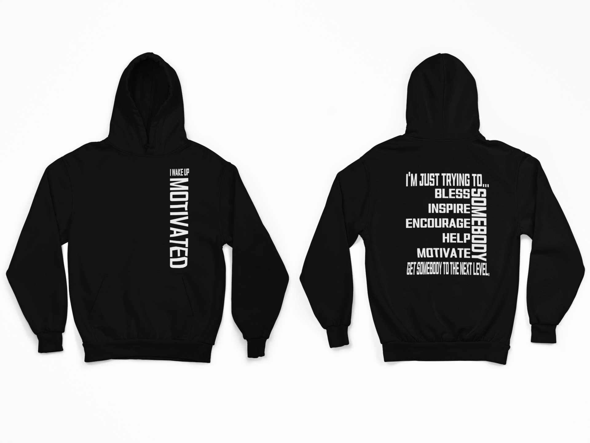 Black pullover hoodie with hood and front vertical motivational lettering