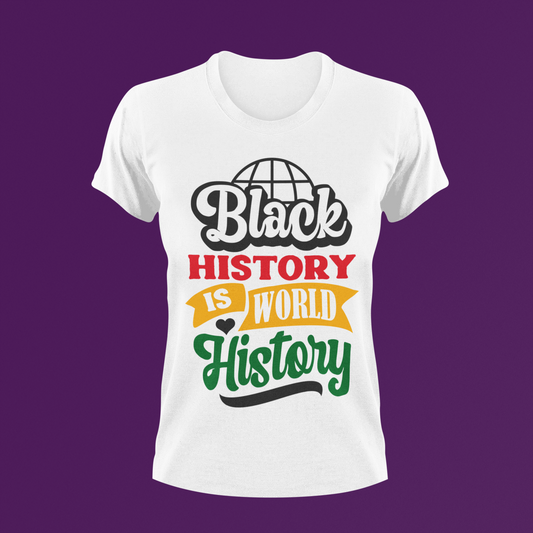 Black History Is World History Short Sleeve T-Shirt | Black History Month T-Shirt