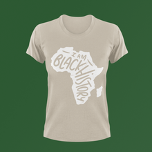 Load image into Gallery viewer, I Am Black History Short Sleeve T-Shirt | Black History Month T-Shirt | Black History | Juneteenth | African American
