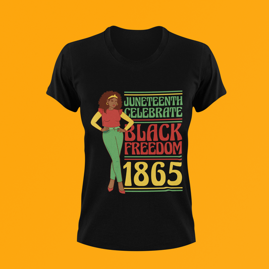 Juneteenth Celebrate Black Freedom 1865 T-shirt
