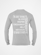 Load image into Gallery viewer, I Wake Up Motivated Long Sleeve T-Shirt
