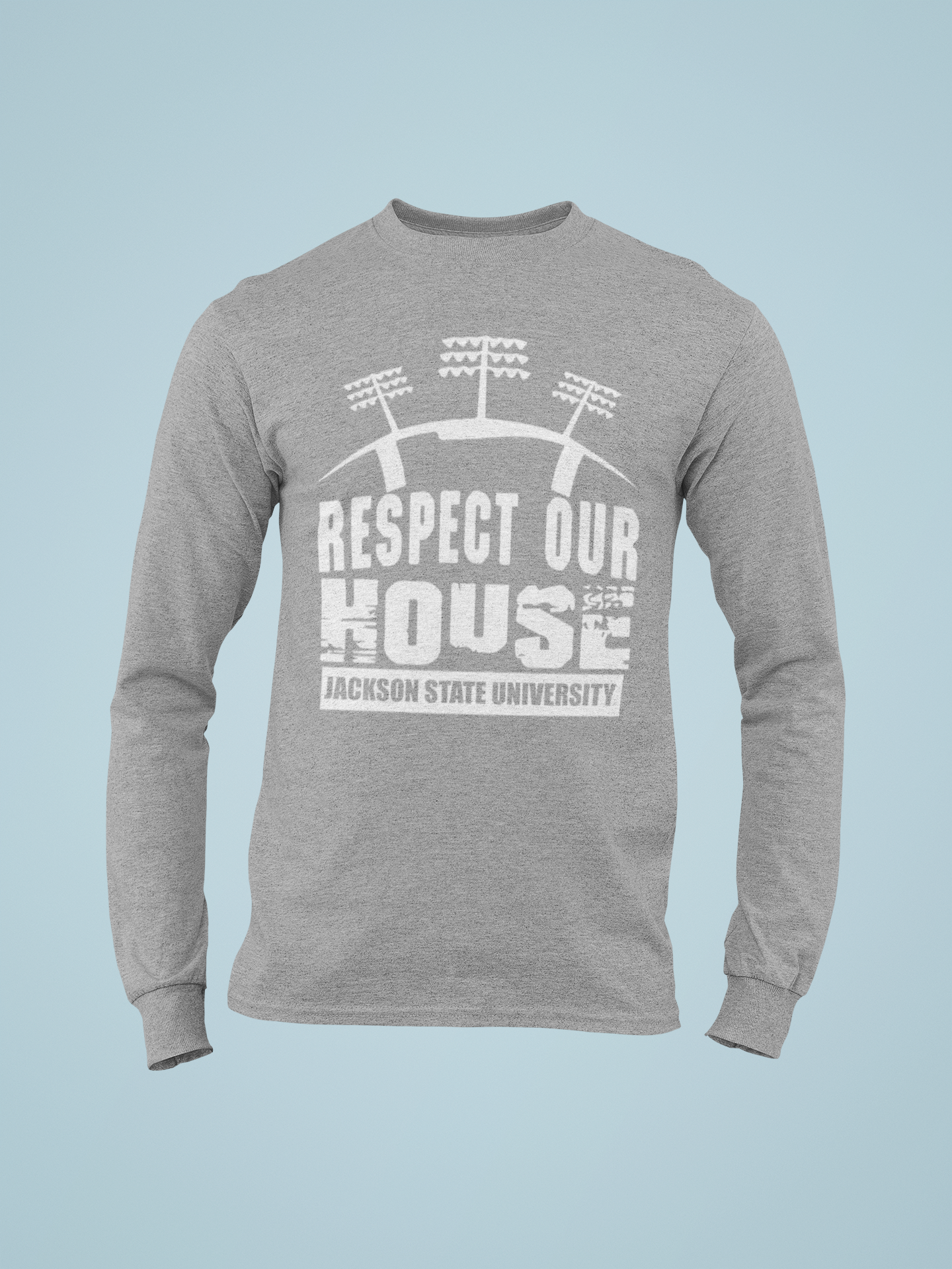 Light gray long-sleeve T-shirt with 'Respect Our House' puff print and Jackson State University