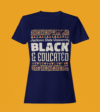 Load image into Gallery viewer, Jackson State University Black and Educated Short Sleeve T-Shirt
