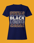 Navy blue crew neck short sleeve T-shirt with 'Jackson State University' 'BLACK & Educated' print.
