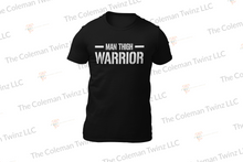 Load image into Gallery viewer, Man Thigh Warrior T-Shirt
